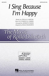 I Sing Because I'm Happy SATB choral sheet music cover